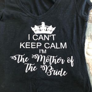 Keep calm mother of the bride